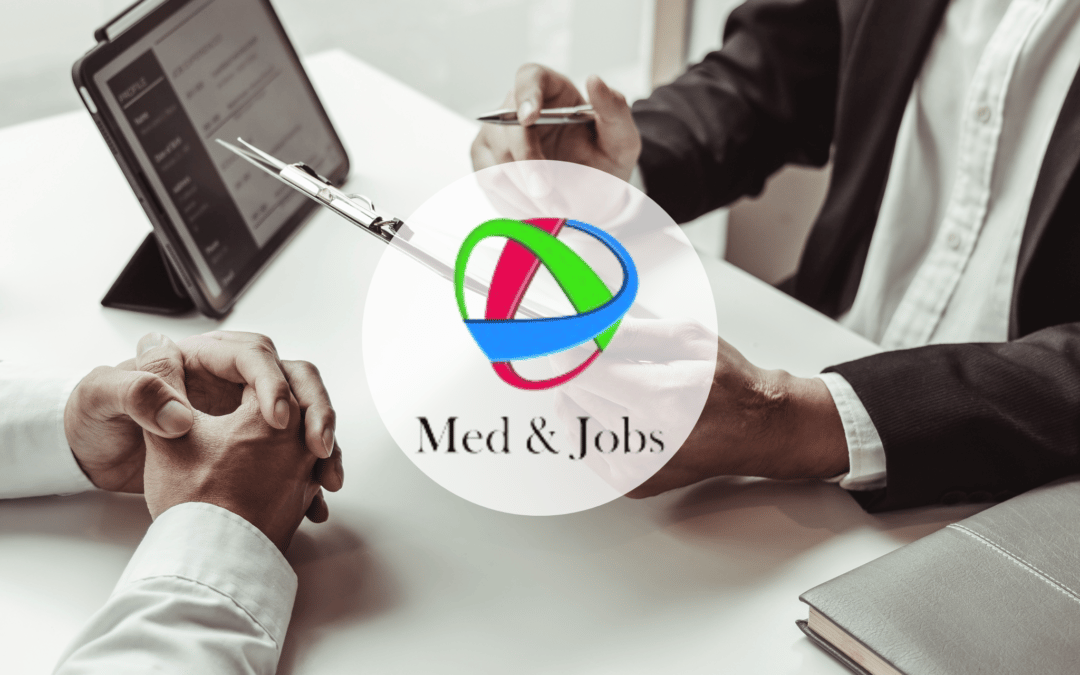 Med & Jobs se mobilise face à la crise de l'emploi dans les métiers médicaux